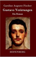 Gustavs Verirrungen