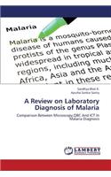 Review on Laboratory Diagnosis of Malaria