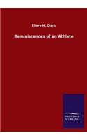 Reminiscences of an Athlete