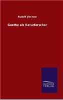 Goethe als Naturforscher