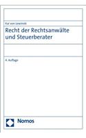 Berufsrecht Der Rechtsanwalte, Patentanwalte Und Steuerberater
