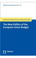 The New Politics of the European Union Budget