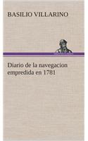 Diario de la navegacion empredida en 1781