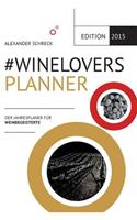 #WINELOVERS 2015 Planner