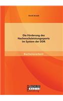 Förderung des Nachwuchsleistungssports im System der DDR