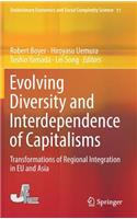 Evolving Diversity and Interdependence of Capitalisms