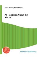 Al- Ajj J Ibn Y Suf Ibn Ma AR