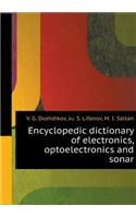 Encyclopedic Dictionary of Electronics, Optoelectronics and Sonar