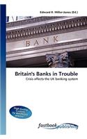 Britain's Banks in Trouble