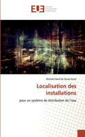 Localisation des installations