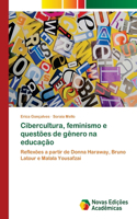 Cibercultura, feminismo e questões de gênero na educação