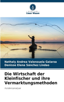 Wirtschaft der Kleinfischer und ihre Vermarktungsmethoden