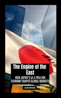 The Engine of the East
