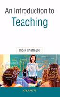 An Introduction to Teaching