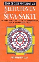 Book of Daily Prayer for All: Meditation on Siva Sakti