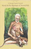 Nondi & The Monkeys Of Arunachala