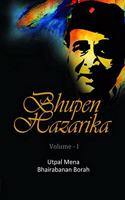 Bhupen Hazarika Volume - 1