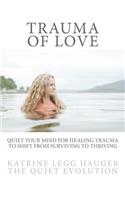 Trauma of Love