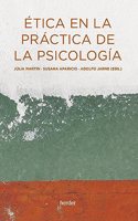 Etica en la practica de la psicologia