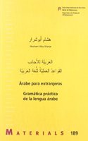 Arabe para extranjeros: Gramatica practica de la lengua arabe