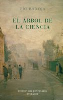 El arbol de la ciencia : edicion del centenario 1911-2011