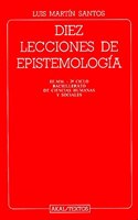 Diez Lecciones De Epistemologia/ Ten Lessons of Epistemology (Textos / Texts)