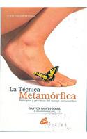 La Tecnica Metamorfica