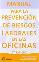 Manual para la prevencion de riesgos laborales en las oficinas
