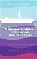 Manganese Nodules: Dimensions and Perspectives