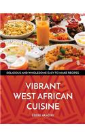 Vibrant West African Cuisine