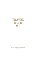 Travel with me