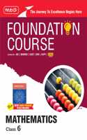 MTG Foundation Course Class 6 Mathematics Book (Edition 2025) For IIT JEE IMO Olympiad CUET NVS KVPY & Boards Exam | Based on NCERT Latest Pattern