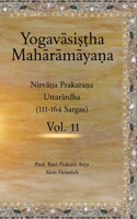 Yogavāsiṣṭha Mahārāmāyaṇa, Vol. 11