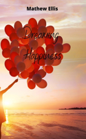 Dreaming Happiness
