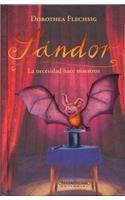 Sandor. La Necesidad Hace Maestros