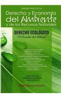 DERECHO ECOLOGICO - Derecho y Economia del Ambiente y de los RRNN