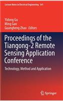 Proceedings of the Tiangong-2 Remote Sensing Application Conference