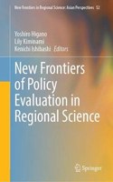 New Frontiers of Policy Evaluation in Regional Science