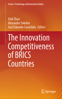 The Innovation Competitiveness of BRICS Countries