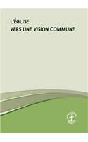 L'Église - Vers une vision commune