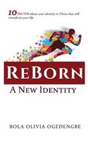 Reborn: A New Identity(1 Discipleship)
