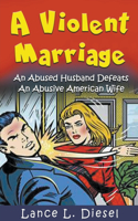 Violent Marriage