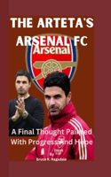 Arteta's Arsenal Fc