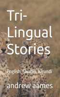 Tri-Lingual Stories