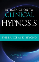 Introduction to Clinical Hypnosis