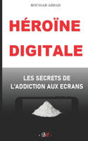 Héroïne digitale