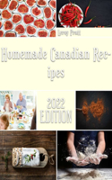 Homemade Canadian Recipes: Simple Recipes that will Offer You a Taste of Canada