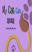 My Cat Can Roar