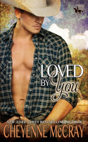 Loved by You: (2 Riding Tall 2)