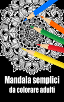Mandala semplici da colorare adulti
